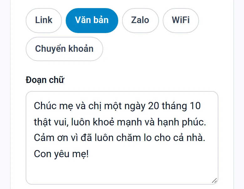 Tạo mã QR 20/10 trên điện thoại: chọn thẻ Văn bản rồi gõ lời chúc vào ô Đoạn chữ